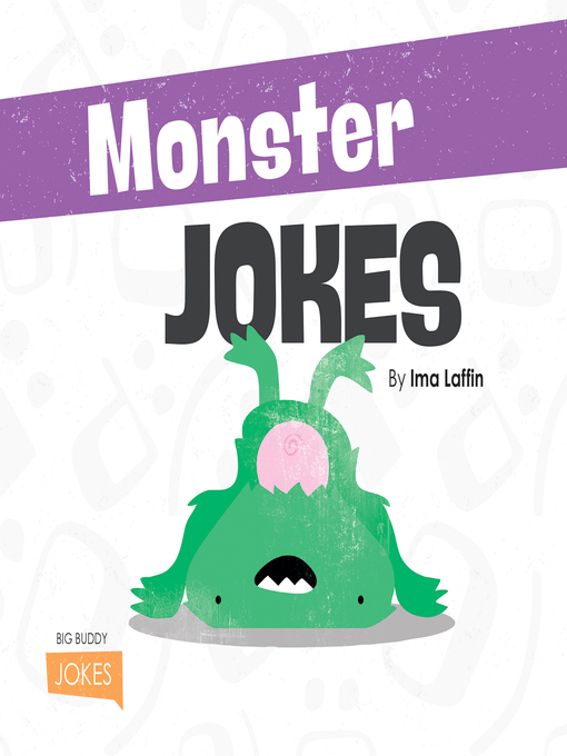 Title details for Monster Jokes by Ima Laffin - Available